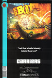 COMICOPOLIS EXCLUSIVE! CARRIERS #2 Variant