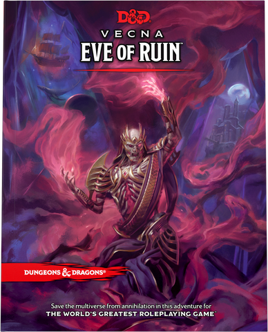 D&D 5th: Vecna, Eve of Ruin