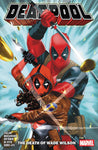 Deadpool by Cody Ziglar Vol 2: Death of Wade Wilson