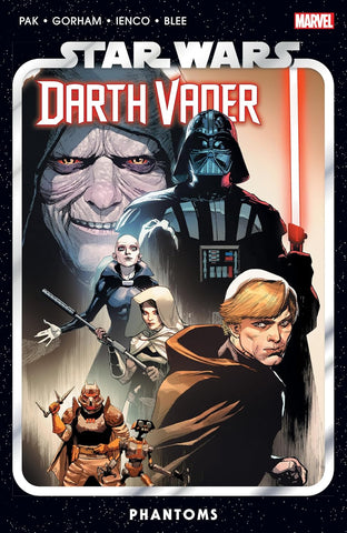 Star Wars: Darth Vader by Greg Pak Vol. 10: Phantoms