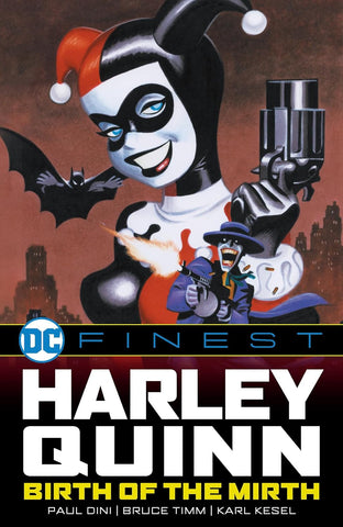 Harley Quinn: Birth of the Mirth - DC's Finest