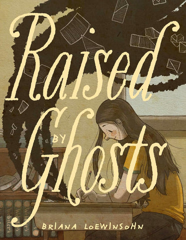 Raised By Ghosts