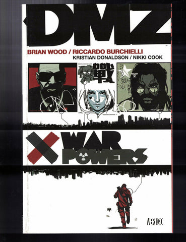 DMZ Vol. 7: War Powers