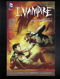 I, Vampire Vol 3: Wave of Mutilation DC Comics New 52! (2013) NEW! 1st Print!