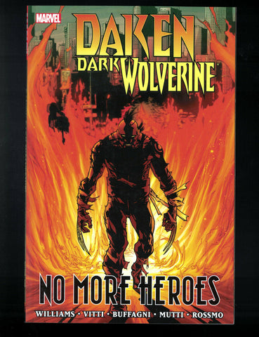 Daken: Dark Wolverine "No More Heroes" Marvel Comics (2012, 1st Print) NEW!!