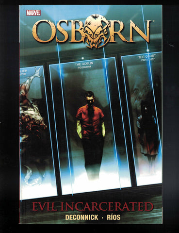 Osborn: Evil Incarcerated TPB Marvel Comics (2011) 1st Print NEW! Deconnick (W)