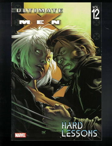 Ultimate X-Men Vol 12 "Hard Lessons" Marvel Comics (2010) 3rd Print NEW!