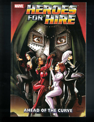 Heroes For Hire Vol. 2: Ahead of the Curve Marvel Comics (2007) 1st Print NEW!