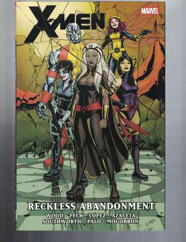 X-MEN:RECKLESS ABANDONMENT Softcover - Marvel -  NEW!
