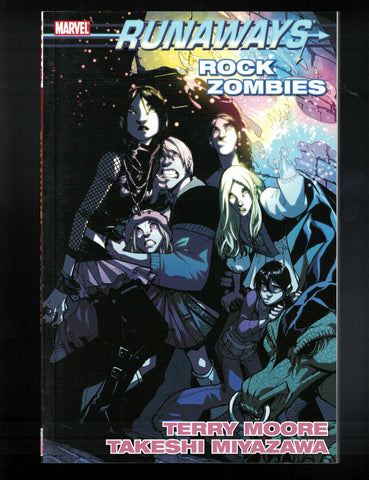Runaways: Rock Zombies TPB Marvel Comics (2009) 1st Print NEW! Terry Moore (W)