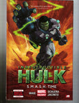 INDESTRUCTIBLE HULK VOL 3 SMASH TIME  - HC - Marvel 2014 - NEW!