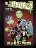 R.E.B.E.L.S.: Strange Companions TPB DC Comics (2010) NEW! 1st Print! Bedard (W)