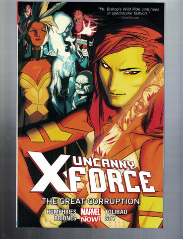 UNCANNY X-FORCE VOL 3 THE GREAT CORRUPTION softcover - Marvel (2014) -  NEW!
