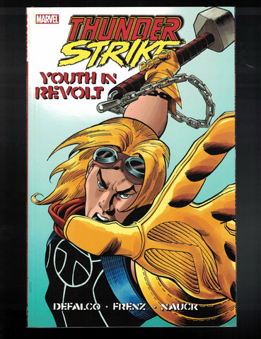 Thunderstrike: Youth In Revolt Marvel Comics (2011) 1st Print NEW!