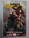 Savage Wolverine: Volume 2 Hands On A Dead Body Softcover (New Unread) Marvel