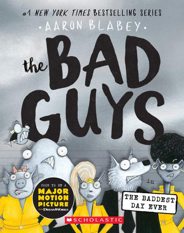 Bad Guys Vol. 10: Baddest Day Ever