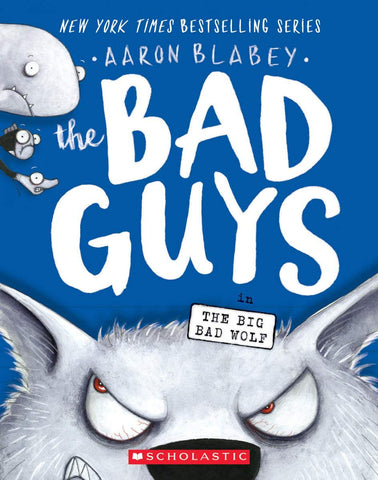Bad Guys Vol. 9: The Big Bad Wolf