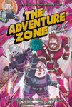 Adventure Zone Book 4: The Crystal Kingdom