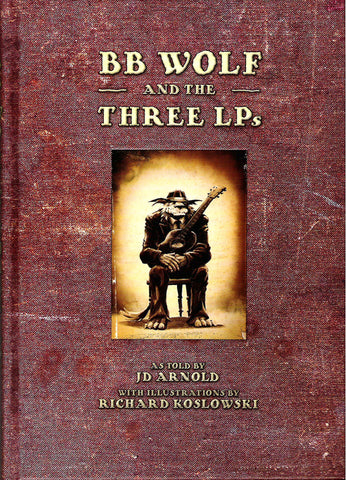 BB Wolf & The Three LPs