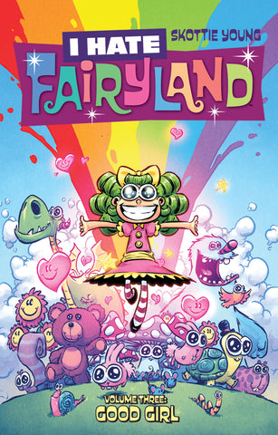 I Hate Fairyland Vol 03 Good Girl