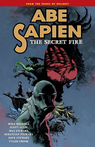 Abe Sapien Vol. 7: The Secret Fire