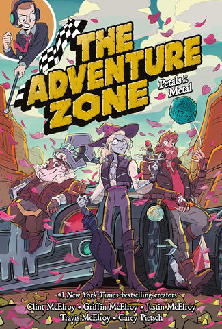 Adventure Zone Book 3: Petals to the Metal
