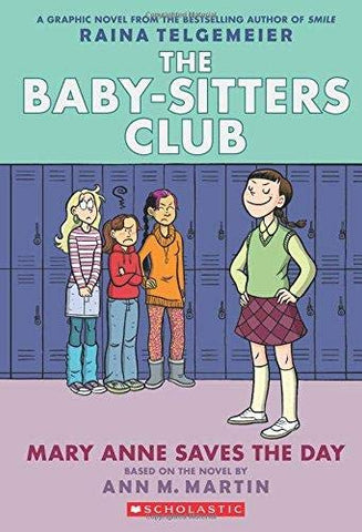 Baby-Sitters Club Vol. 3: Mary Anne Saves the Day