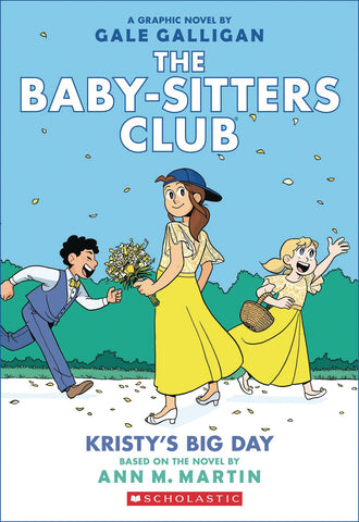 Baby-Sitters Club Vol. 6: Kristy's Big Day