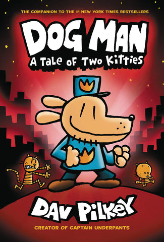 Dog Man 3: A Tale of Two Kitties