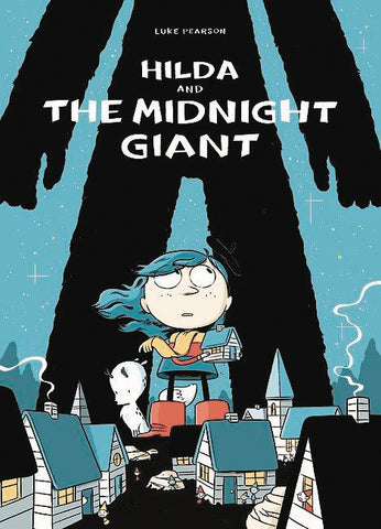 Hilda Book 2: The Midnight Giant