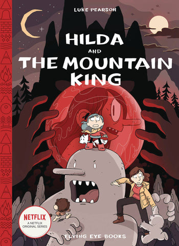 Hilda Book 6: Hilda and the Mountain King