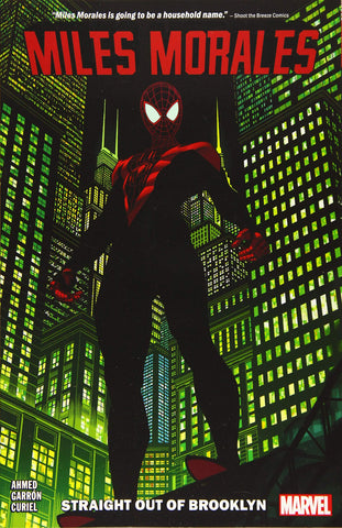 Miles Morales: Spider-Man Vol. 1: Straight Out of Brooklyn