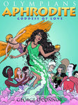 Olympians: Aphrodite - Goddess of Love