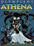 Olympians: Athena - Grey-Eyed Goddess