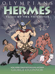 Olympians: Hermes - Tales of the Trickster