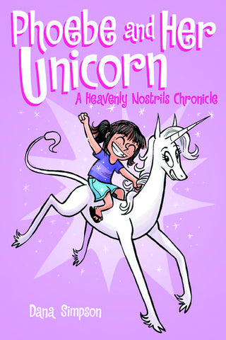 Phoebe and Her Unicorn Book 1