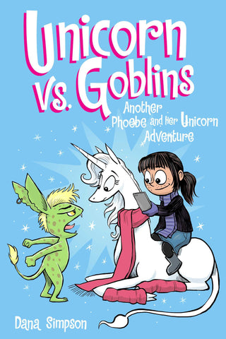 Phoebe and Her Unicorn Book 3: Unicorn vs. Goblins