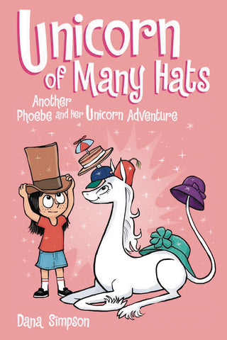 Phoebe and Her Unicorn Book 7: Unicorn of Many Hats