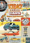 Science Comics: Cars - Engines That Move You