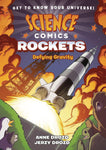 Science Comics: Rockets - Defying Gravity