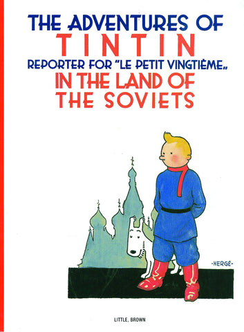 Adventures of Tintin: In The Land of the Soviets