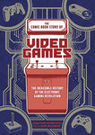 Comic Book Story of Video Games