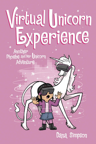 Phoebe and Her Unicorn Book 12: Virtual Unicorn Experience