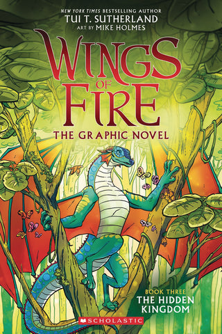 Wings of Fire Graphic Novel 3: The Hidden Kingdom