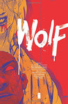 Wolf Volume 2: Apocalypse Soon