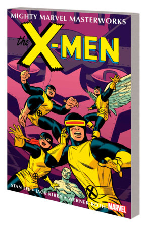 Mighty Marvel Masterworks: The X-Men 2: Where Walks the Juggernaut